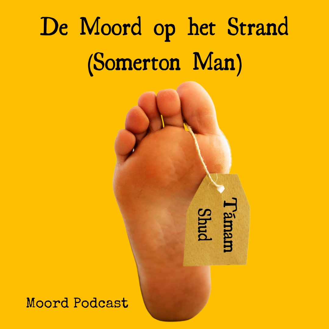 Moord Podcast - Moord op het Strand (Somerton man)